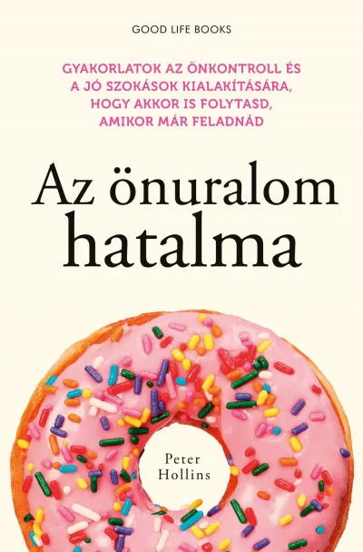 Az önuralom hatalma Újdonság