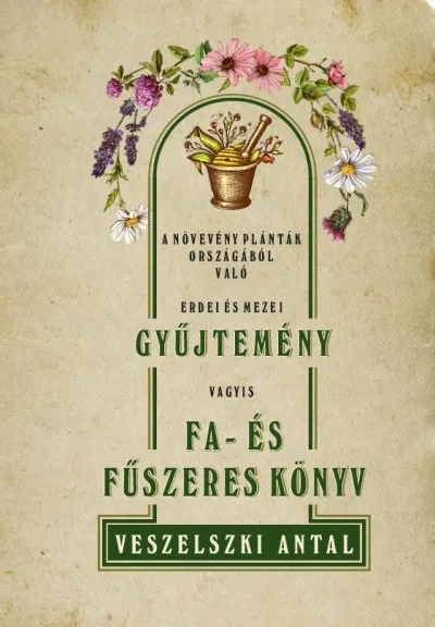 A növevény palánták országából való erdei és mezei gyűjtemény vagyis Fa- és fűszeres könyv Outlet