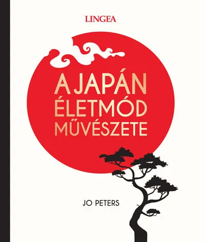 Legkelendőbb A japán életmód művészete