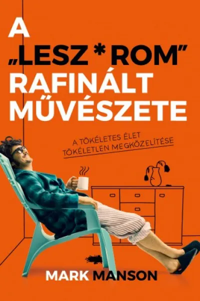 A ,,Lesz-rom" rafinált művészete Exkluzív ajánlat