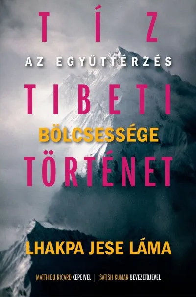 Ne maradj le Tíz tibeti történet