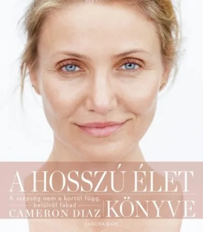 Rendeld meg most A hosszú élet könyve
