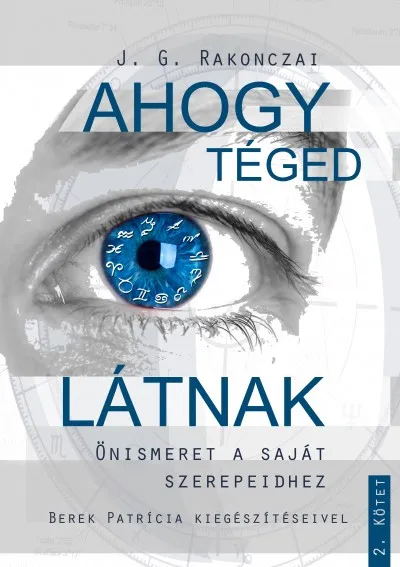 Ahogy Téged látnak - Önismeret a saját szerepeidhez - 2. kötet Expressz szállítás