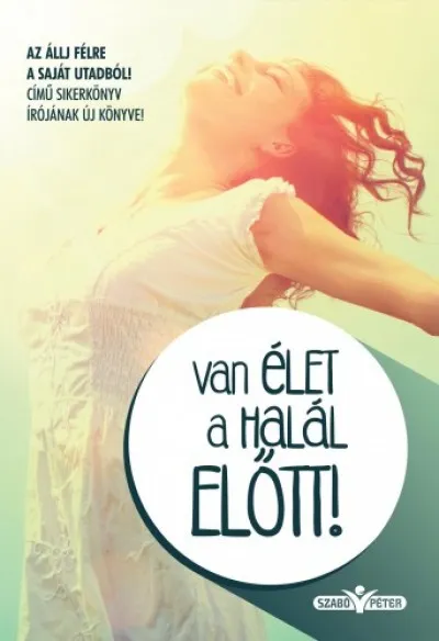 Kiárusítás Van élet a halál ELŐTT!
