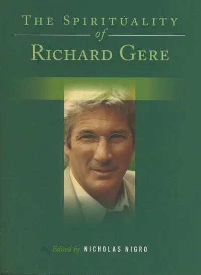 Biztonságos fizetés The Spirituality of Richard Gere