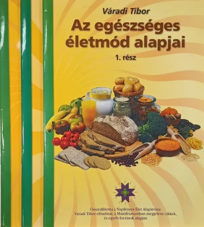 Szezonális akció Az egészséges életmód alapjai 1-3.