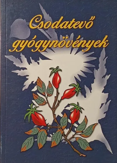 Csodatevő gyógynövények Akciós ár