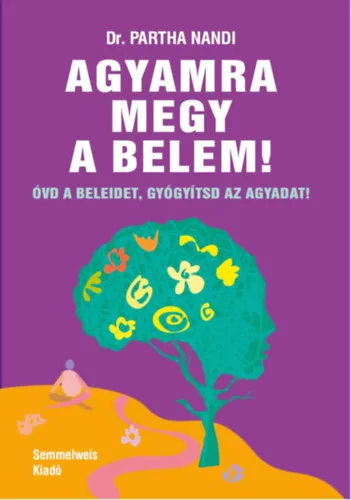 Agyamra megy a belem! Gyors kiszállítás