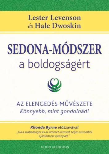 Legnépszerűbb Sedona-módszer a boldogságért