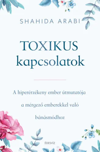 Alacsony ár Toxikus kapcsolatok