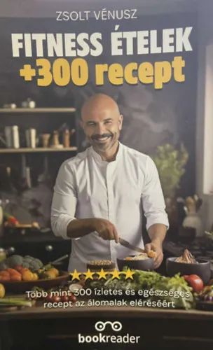 Szezonális akció Fitness ételek + 300 recept