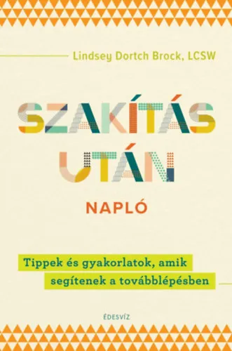 Szakítás után - napló Gyors szállítás