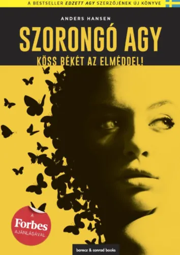 Legnépszerűbb Szorongó agy