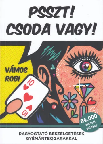 Psszt! Csoda vagy! Különleges ajánlat