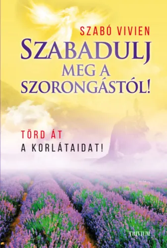 Szabadulj meg a szorongástól! Kiárusítás