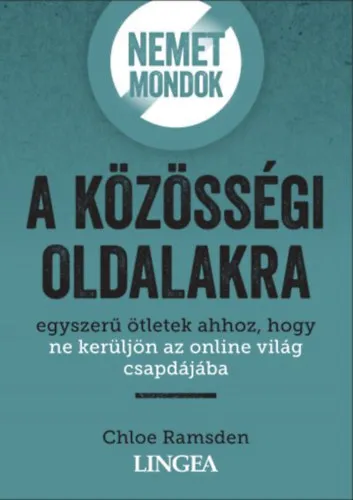 Újdonság Nemet mondok a közösségi oldalakra