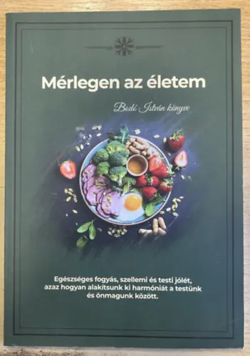 Újdonság Mérlegen az életem