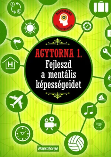 Agytorna 1. - Fejleszd a mentális képességeidet! Különleges ajánlat