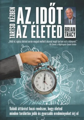 Outlet Tartsd kézben az időt, tartsd kézben az életed