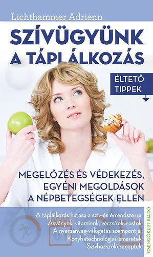Szezonális akció Szívügyünk a táplálkozás