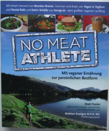 No meat athlete mit veganer ernahrung zur persönlichen bestfrom Alacsony ár
