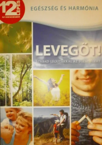 Ajánlat Levegőt! (Szabad légutak az egészségért)