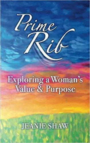 Prime Rib: Exploring a Woman's Value and Purpose Olcsóbb