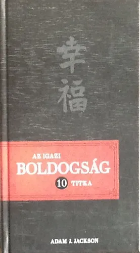 Az igazi boldogság 10 titka Árengedmény