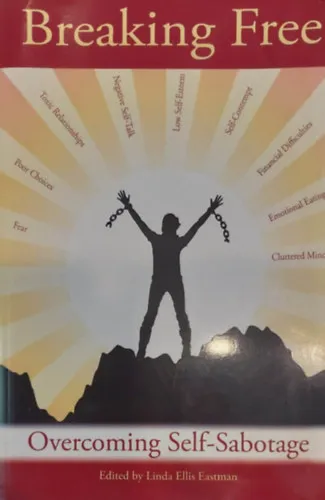 Breaking Free - Overcoming Self-Sabotage Legjobb ár