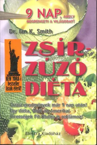 Bestseller Zsírzúzó diéta (Nincs több felesleges kiló, csak jókedv!)