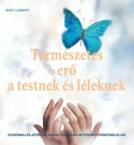 Természetes erő testnek és léleknek Biztonságos vásárlás