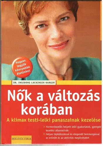 Bestseller Nők a változás korában - A klimax testi-lelki panaszainak kezelése