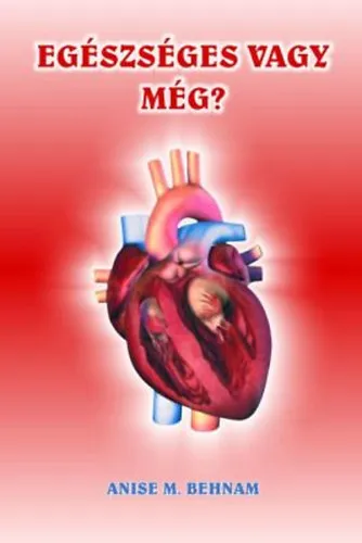 Csak ma Egészséges vagy még?