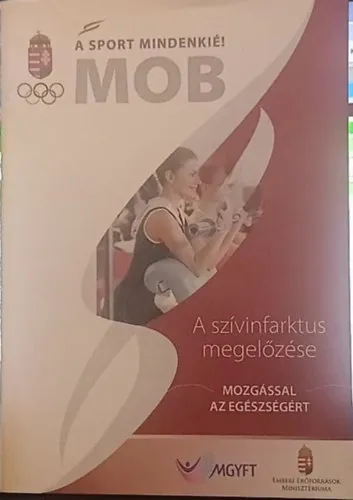 A sport minenkié! - Az infarktus megelőzése Népszerű