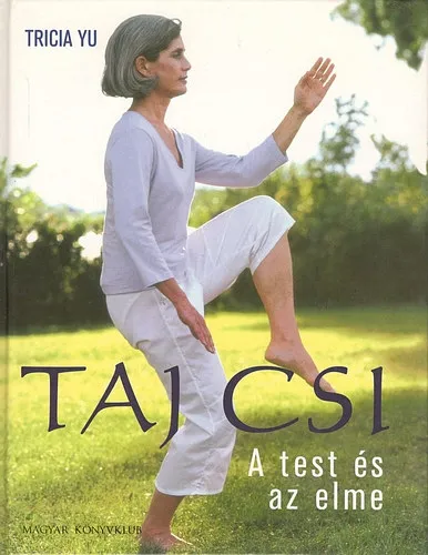 Expressz kézbesítés Taj Csi - A test és a szellem számára