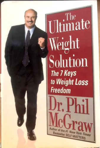 The Ultimate Weight Solution: The 7 Keys to Weight Loss Freedom - A fogyás 7 kulcsa Szezonális akció