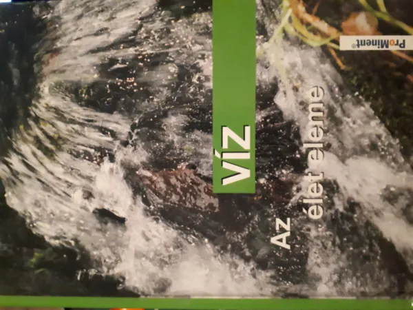Víz - Az élet eleme Akció