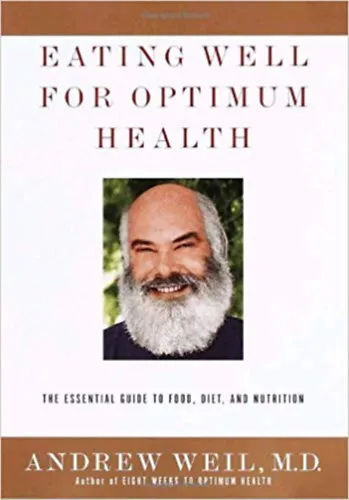 Bestseller Eating Well for Optimum Health