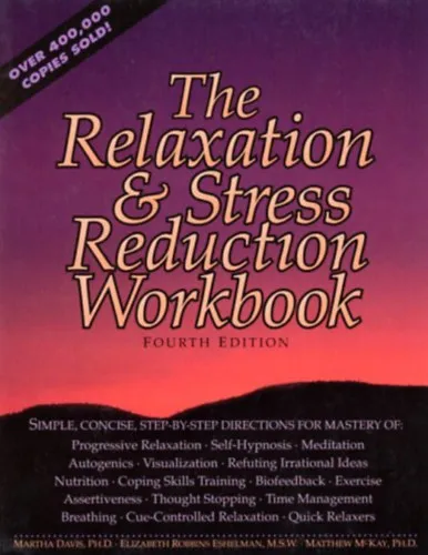 Olcsóbb The Relaxation & Stress Reduction Workbook