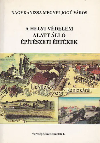 A helyi védelem alatt álló építészeti értékeke Végkiárusítás