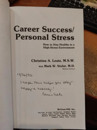 Szuper akció Career Success/Personal Stress - How to Stay Healthy in a High-Stress Environment