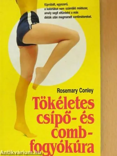 Tökéletes csípő- és combfogyókúra Ajánlat