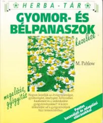 Azonnali szállítás GYOMOR- ÉS BÉLPANASZOK KEZELÉSE
