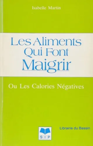 Les Aliments Qui Font Maigrir Azonnal elérhető