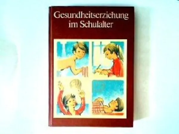 Gesundheitserziehung im Schulalter Végkiárusítás