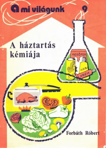 Szezonális akció A háztartás kémiája