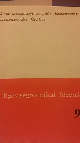 Egészségpolitikai füzetek 9. Legnépszerűbb
