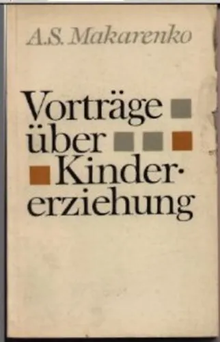 Vorträge über Kindererziehung Alacsony ár