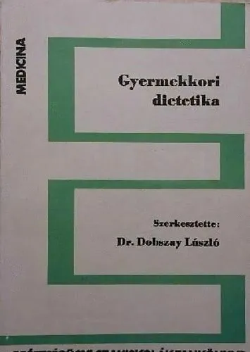 Nézd meg most Gyermekkori dietetika