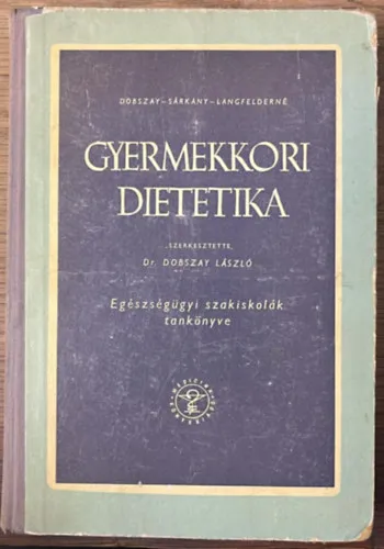 Ajánlat Gyermekkori dietetika